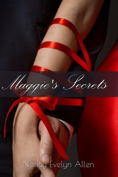 Maggie's Secrets - Allen, Nancy Evelyn