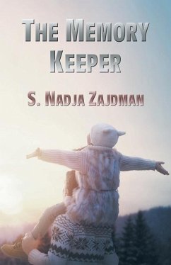 The Memory Keeper - Nadja Zajdman, S.