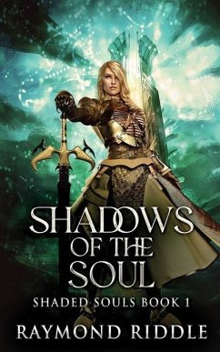 Shadows Of The Soul - Riddle, Raymond