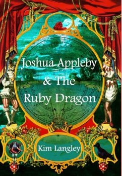 Joshua Appleby and the ruby dragon - Langley, Kim