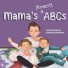 Mama's (honest) ABCs - Bild 1