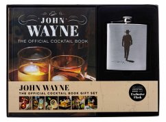 John Wayne: The Official Cocktail Book Gift Set - Insight Editions; Darlington, André