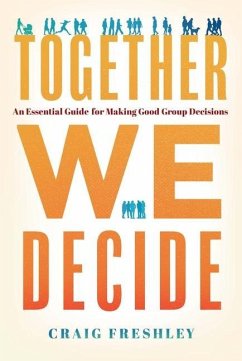 Together We Decide - Freshley, Craig