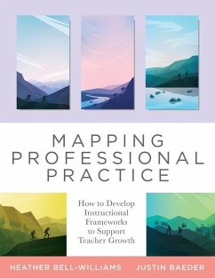 Mapping Professional Practice - Bell-Williams, Heather; Baeder, Justin