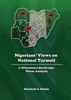 Nigerians' Views on National Turmoil - Badejo, Babafemi A.