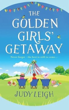 The Golden Girls Getaway - Leigh, Judy