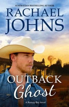 Outback Ghost (a Bunyip Bay Novel, #3) - Johns, Rachael