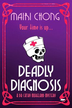 Deadly Diagnosis - Chong, Mairi