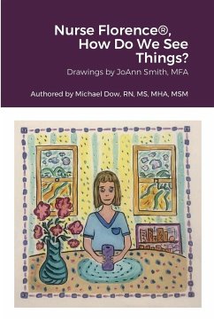 Nurse Florence®, How Do We See Things? - Dow, Michael