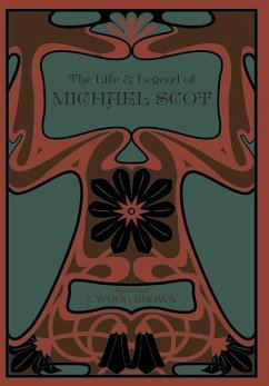 The Life and Legend of Michael Scot - Brown, J. Wood