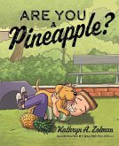 Are You a Pineapple
