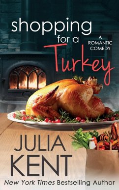 Shopping for a Turkey - Kent, Julia