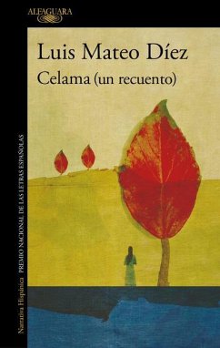 Celama (Un Recuento) / Celama (Revisited) - Díez, Luiz Mateo