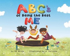 ABC's of Being the Best Me - Wilde, Ke