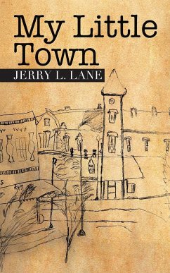 My Little Town - Lane, Jerry L.