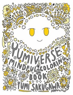 The Yumiverse Mindful Coloring Book - Sakugawa, Yumi