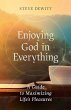 Enjoying God in Everything - Bild 1