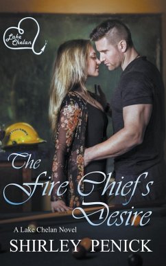 The Fire Chief's Desire - Penick, Shirley