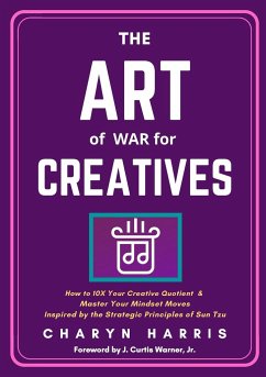 The Art of War for Creatives - Harris, Charyn