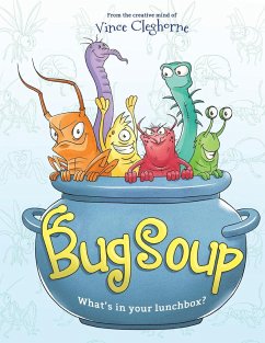 Bug Soup - Cleghorne, Vince