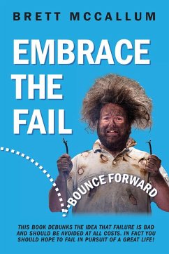 Embrace The Fail - McCallum, Brett