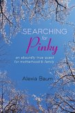 Searching for Pinky