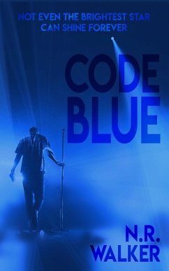 Code Blue - Walker, N. R.