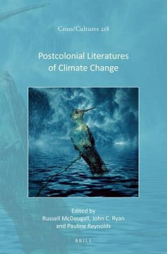 Postcolonial Literatures of Climate Change
