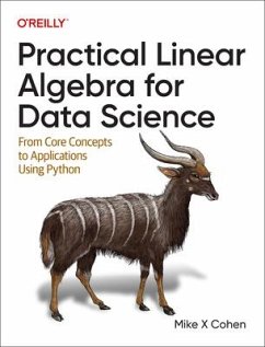 Practical Linear Algebra for Data Science - Cohen, Mike X