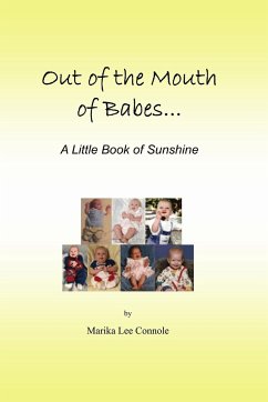Out of the Mouths of Babes - Connole, Marika Lee
