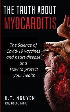 The truth about Myocarditis - Nguyen, H. T.