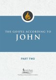 Gospel According to John, Part Two