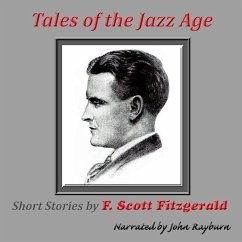 Tales of the Jazz Age: Short Stories - Fitzgerald, F. Scott