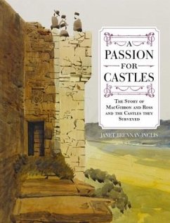 A Passion for Castles - Brennan-Inglis, Janet