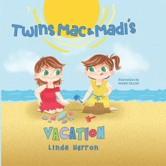 Twins Mac & Madi's Vacation - Delon, Marie; Herron, Linda
