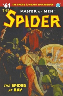 The Spider #61: The Spider at Bay - Page, Norvell W.; Stockbridge, Grant
