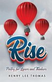 Rise: Poetry for Lovers and Thinkers
