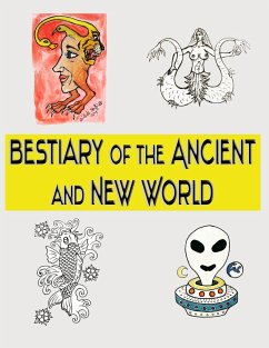 Bestiary of the Ancient and New World - Stuppiello, Michele