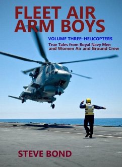Fleet Air Arm Boys Volume Three - Bond, Steve