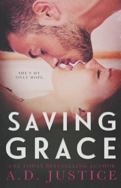 Saving Grace - Justice, A. D.