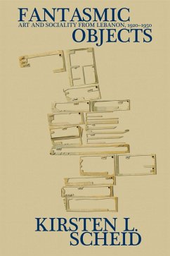 Fantasmic Objects - Scheid, Kirsten L Fantasmic Objects - Scheid, Kirsten L