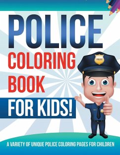 Police Coloring Book For Kids! - Illustrations, Bold