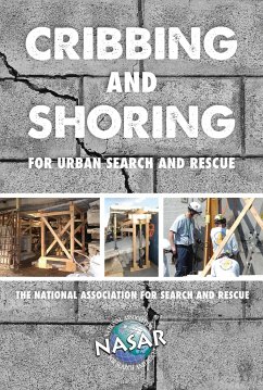 Cribbing and Shoring for Urban Search and Rescue - National Association for Search and Rescue
