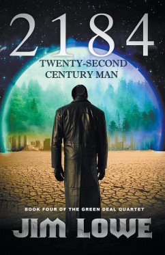 2184 - Twenty-Second Century Man - Lowe, Jim