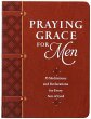 Praying Grace for Men: 55 Meditations... - Bild 1