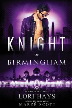 Knight of Birmingham - Hays, Lori; Scott, Marze