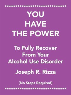 You Have the Power to Fully Recover from Your Alcohol Use Disorder