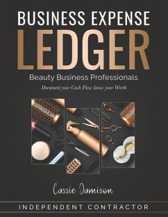 Business Expense Ledger: Beauty Business Professionals - Jamison, Cassie