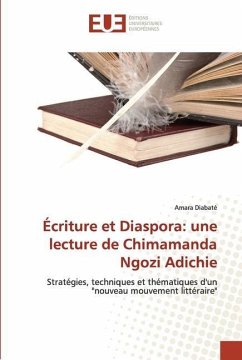 Écriture et Diaspora: une lecture de Chimamanda Ngozi Adichie - Diabaté, Amara