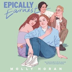 Epically Earnest - Horan, Molly